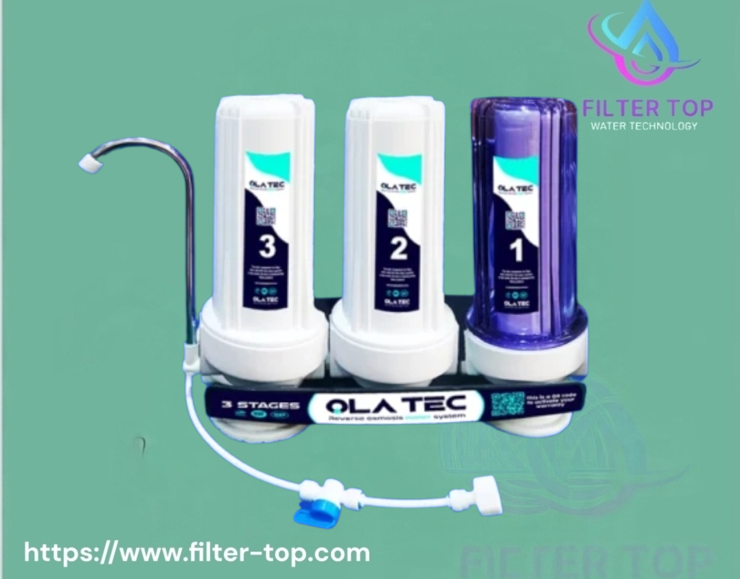 فلتر أولاتك OLA Tec ثلاثي المراحل – جودة تشعر بها من أول استخدام