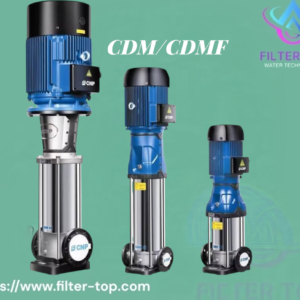 مضخات CNP CDM/CDMF متعددة المراحل: الحل الاحترافي لضغط المياه بكفاءة واستمرارية عالية